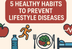 Healthy habits to prevent illness