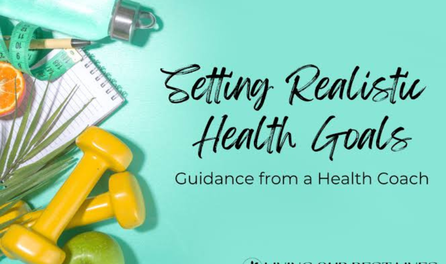 Set Realistic Wellness Goals